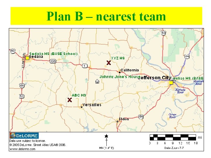 Plan B – nearest team 