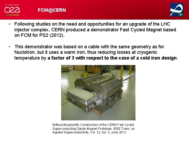 FCM@CERN • Following studies on the need and opportunities for an upgrade of the