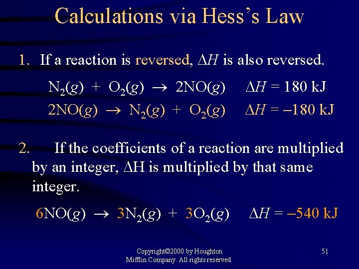 Calculations via Hess’s Law 1. If a reaction is reversed, H is also reversed.