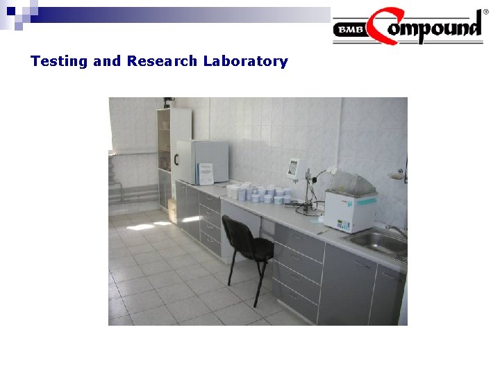 Testing and Research Laboratory 