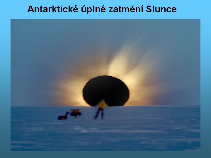 Antarktické úplné zatmění Slunce 