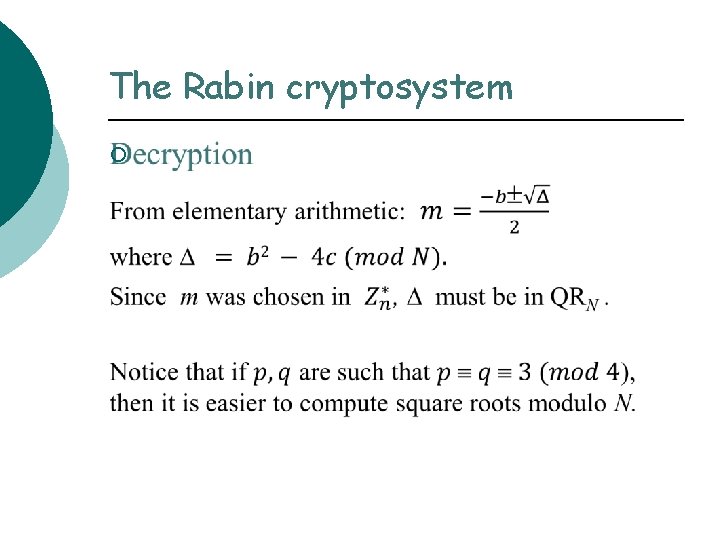 The Rabin cryptosystem ¡ 
