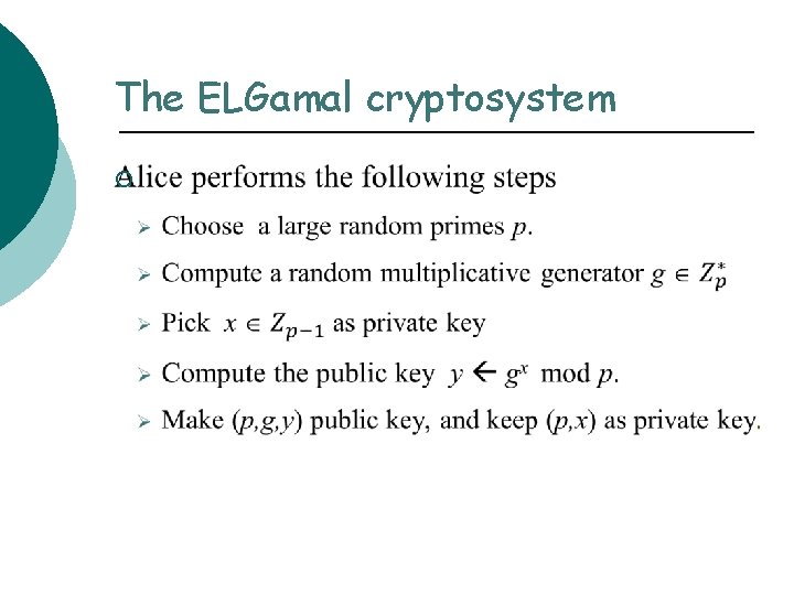 The ELGamal cryptosystem ¡ 