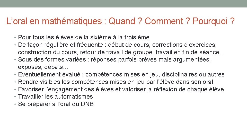 L’oral en mathématiques : Quand ? Comment ? Pourquoi ? • Pour tous les