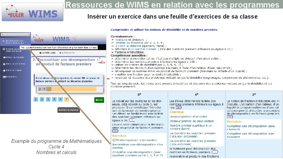 Ressources de WIMS en relation avec les programmes Insérer un exercice dans une feuille