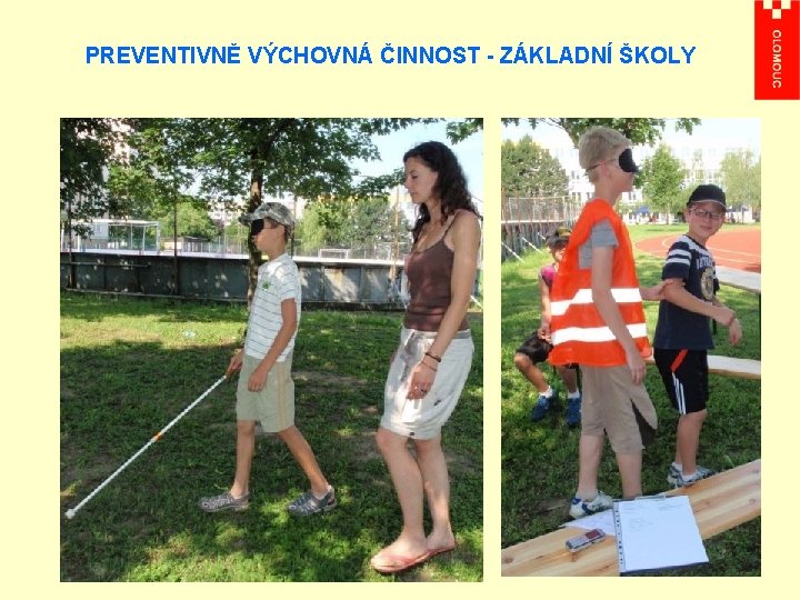 PREVENTIVNĚ VÝCHOVNÁ ČINNOST - ZÁKLADNÍ ŠKOLY 