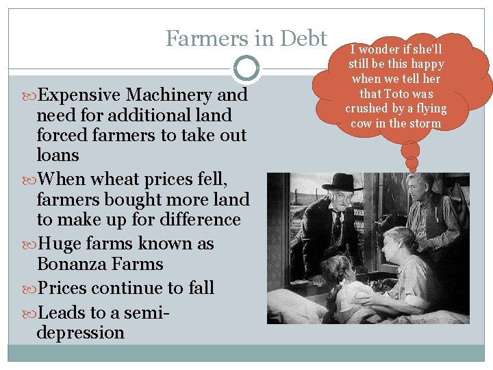 Farmers in Debt Expensive Machinery and need for additional land forced farmers to take