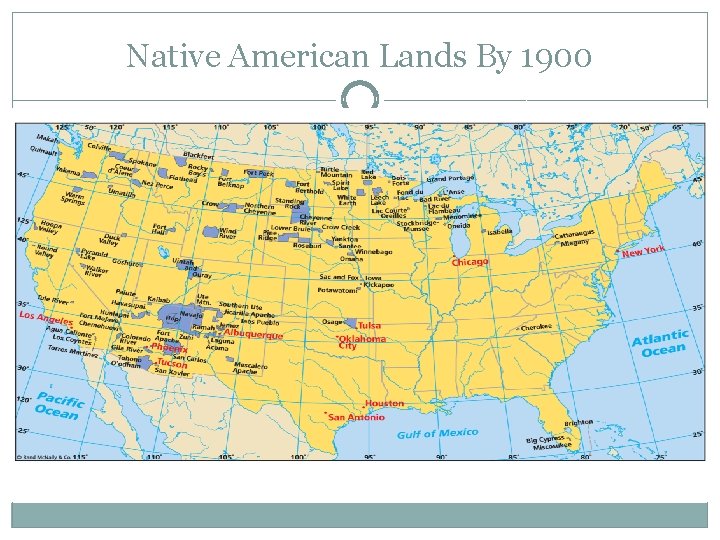 Native American Lands By 1900 