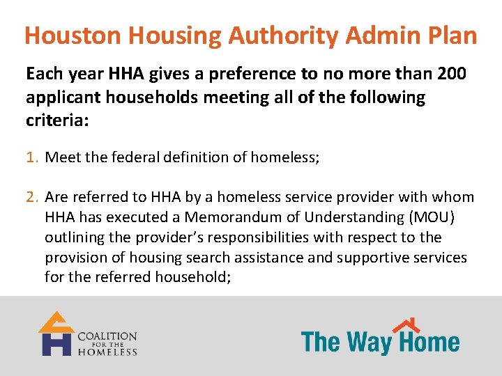 Houston Housing Authority Admin Plan Each year HHA gives a preference to no more