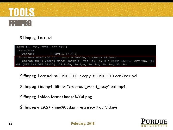 TOOLS FFMPEG $ ffmpeg -i ocr. avi -ss 00: 00. 0 -c copy -t