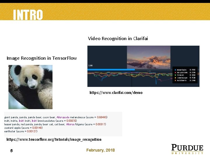 INTRO Video Recognition in Clarifai Image Recognition in Tensor. Flow https: //www. clarifai. com/demo