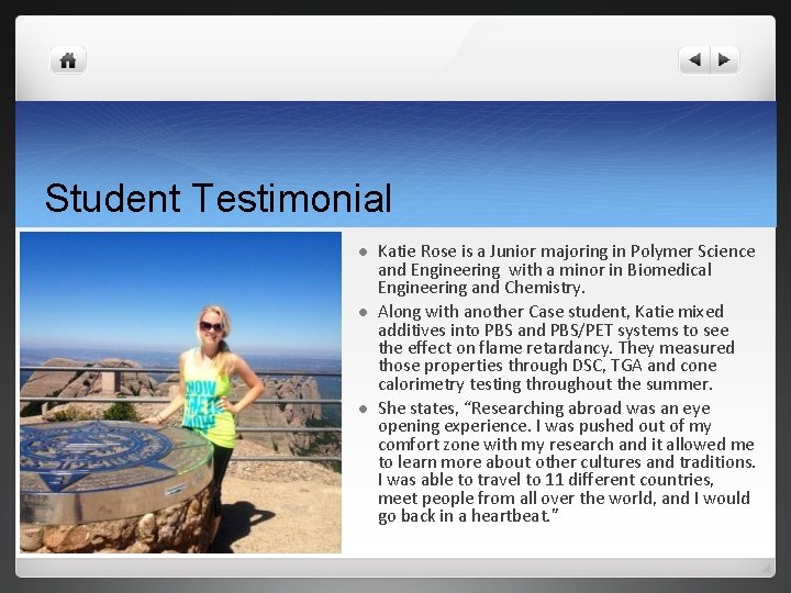 Student Testimonial l Katie Rose is a Junior majoring in Polymer Science and Engineering