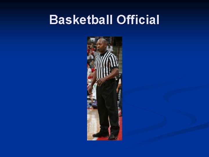Basketball Official 