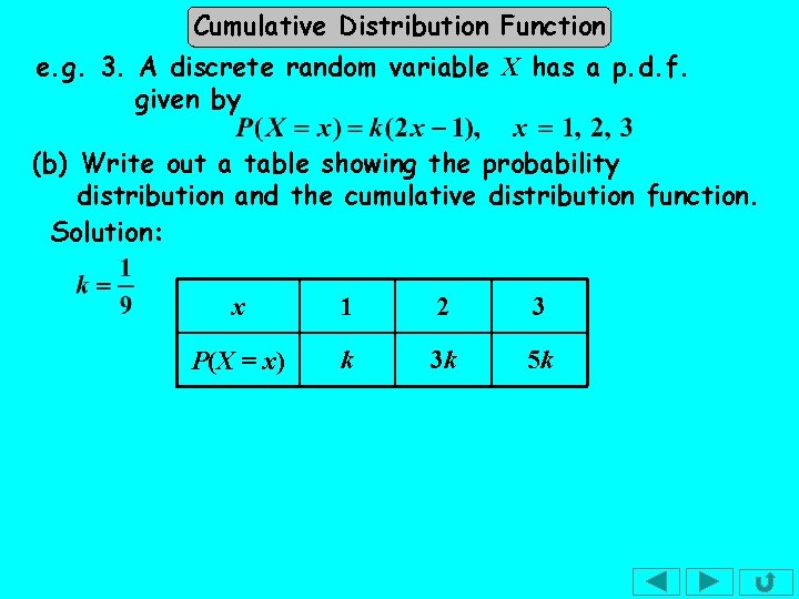 Cumulative Distribution Function e. g. 3. A discrete random variable X has a p. Cumulative Distribution Function e. g. 3. A discrete random variable X has a p.