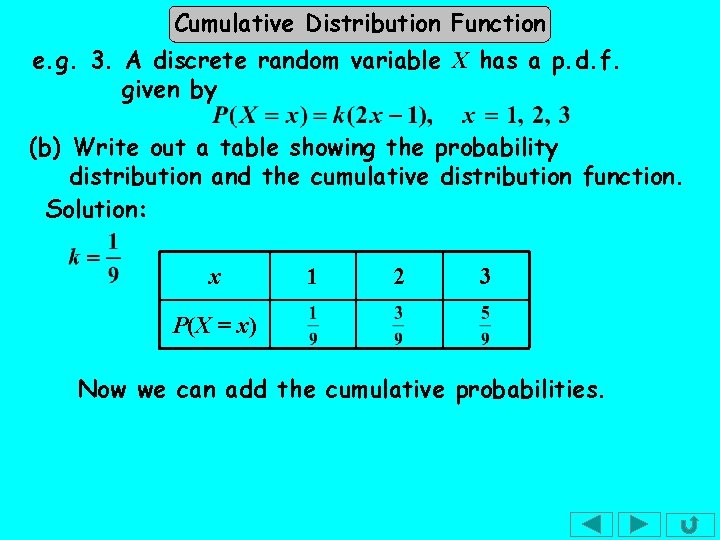 Cumulative Distribution Function e. g. 3. A discrete random variable X has a p. Cumulative Distribution Function e. g. 3. A discrete random variable X has a p.