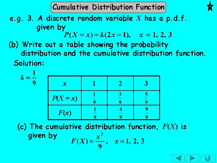 Cumulative Distribution Function e. g. 3. A discrete random variable X has a p. Cumulative Distribution Function e. g. 3. A discrete random variable X has a p.