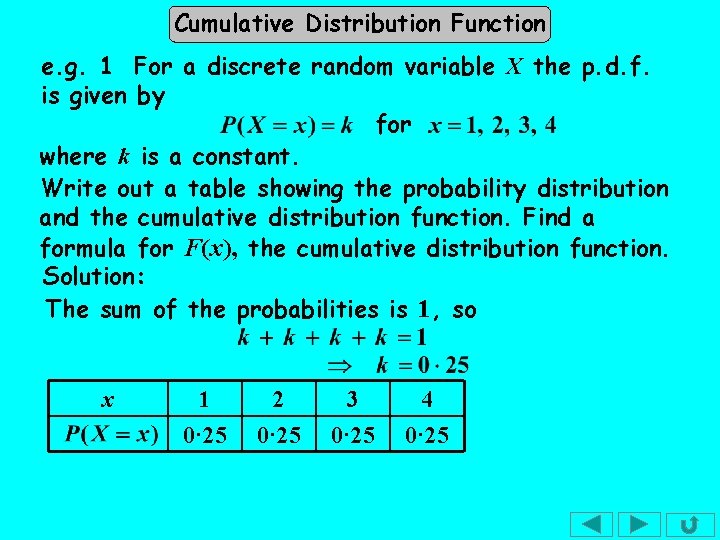 Cumulative Distribution Function e. g. 1 For a discrete random variable X the p. Cumulative Distribution Function e. g. 1 For a discrete random variable X the p.