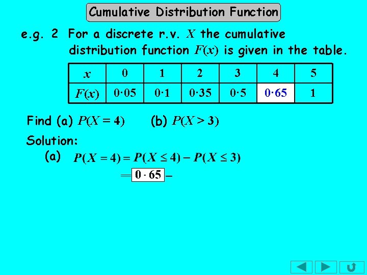 Cumulative Distribution Function e. g. 2 For a discrete r. v. X the cumulative Cumulative Distribution Function e. g. 2 For a discrete r. v. X the cumulative