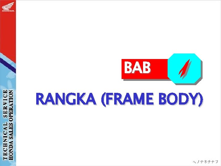 BAB RANGKA (FRAME BODY) 