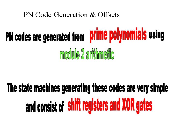 PN Code Generation & Offsets 