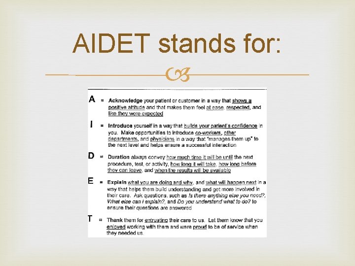 AIDET stands for: 
