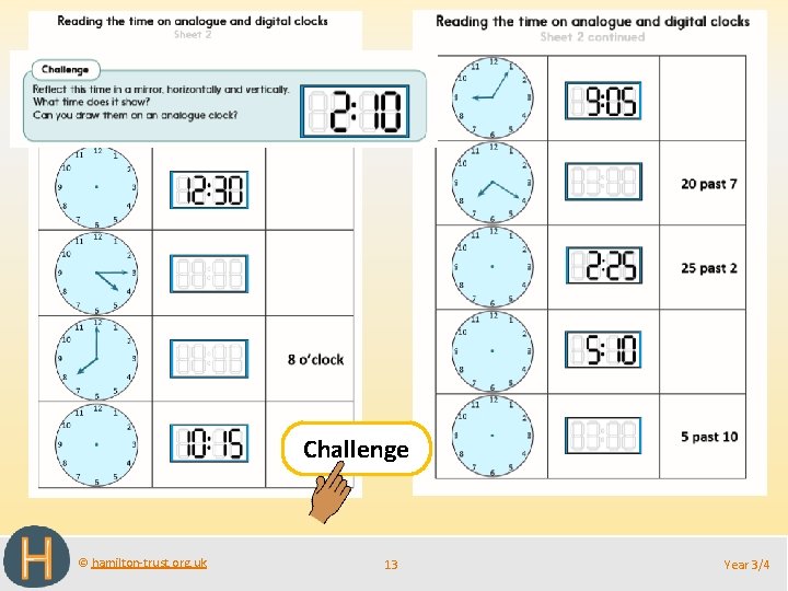 Challenge © hamilton-trust. org. uk 13 Year 3/4 