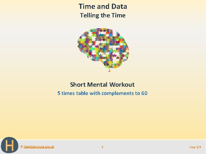 Time and Data Telling the Time Short Mental Workout 5 times table with complements