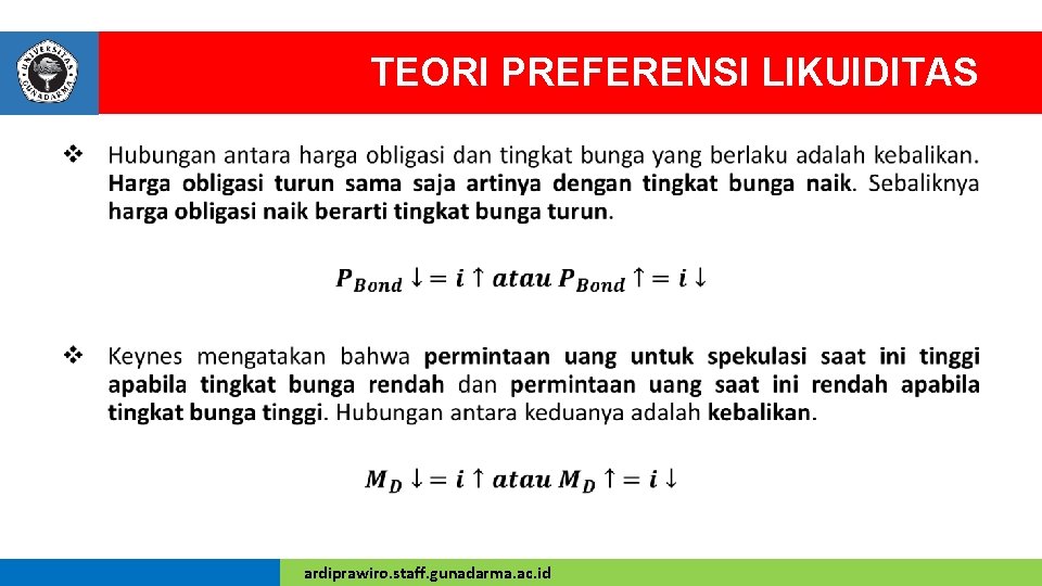 TEORI PREFERENSI LIKUIDITAS • ardiprawiro. staff. gunadarma. ac. id 