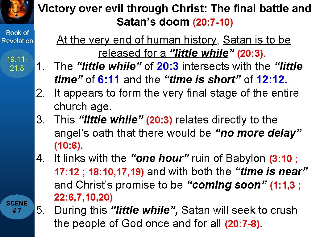 Victory over evil through Christ: The final battle and Satan’s doom (20: 7 -10)