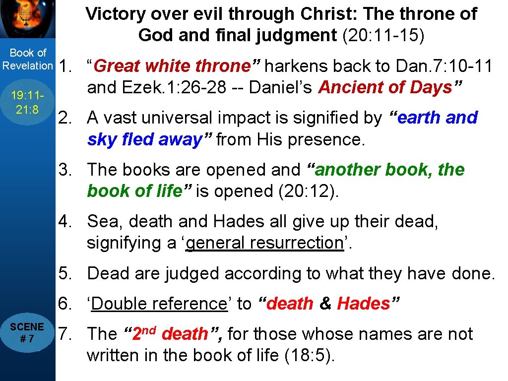 Victory over evil through Christ: The throne of God and final judgment (20: 11