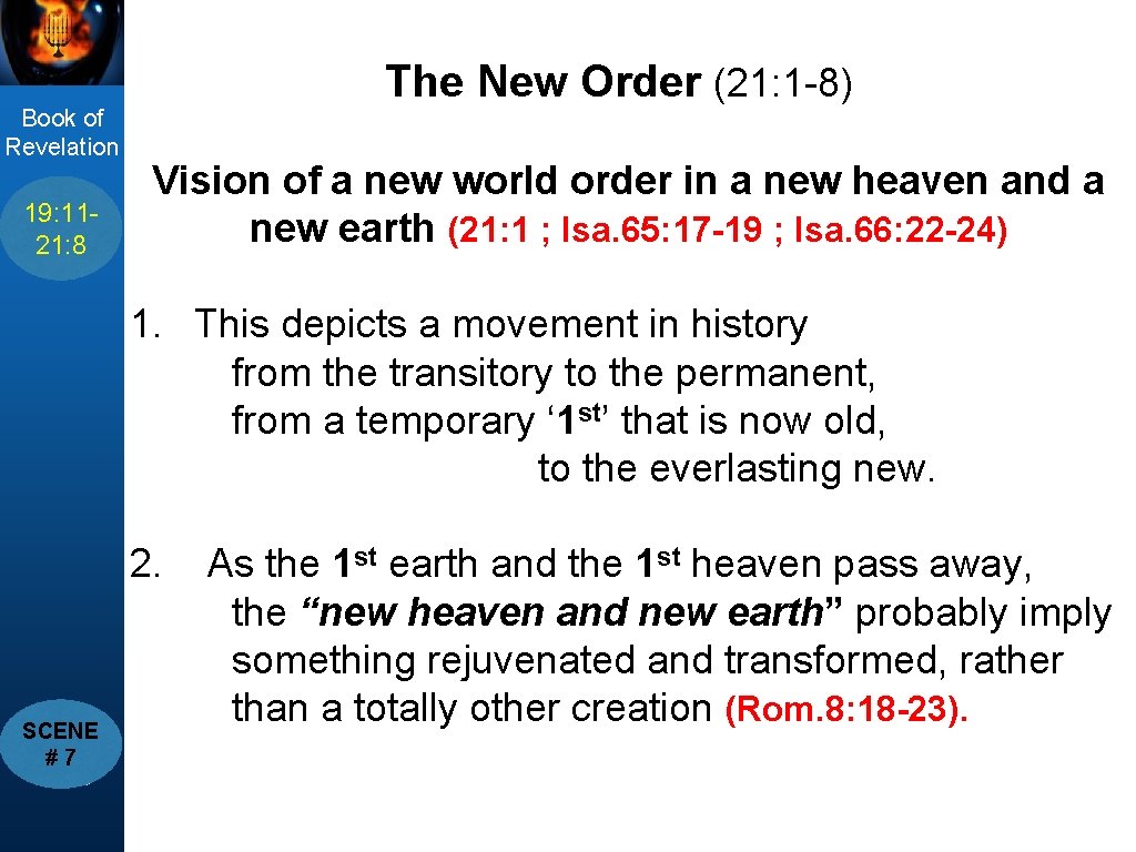 Book of Revelation 19: 11 Passage 21: 8 title The New Order (21: 1