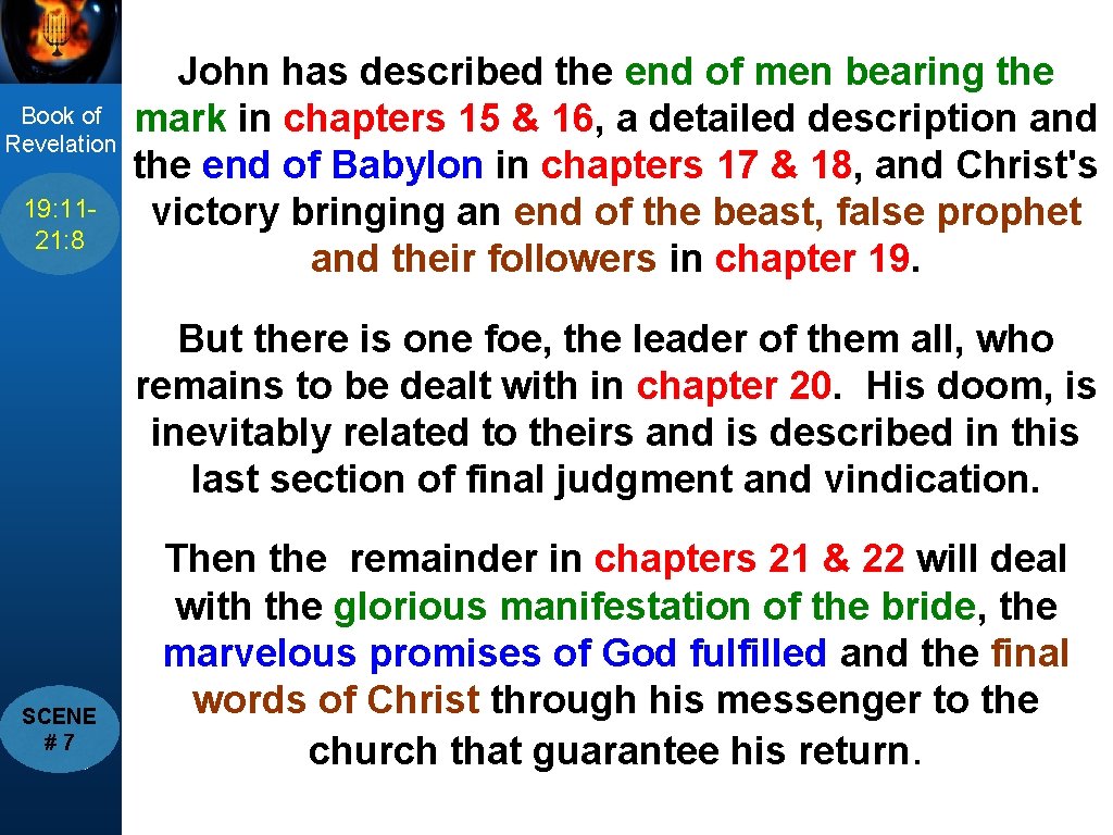 title Book of Revelation 19: 11 Passage 21: 8 John has described the end
