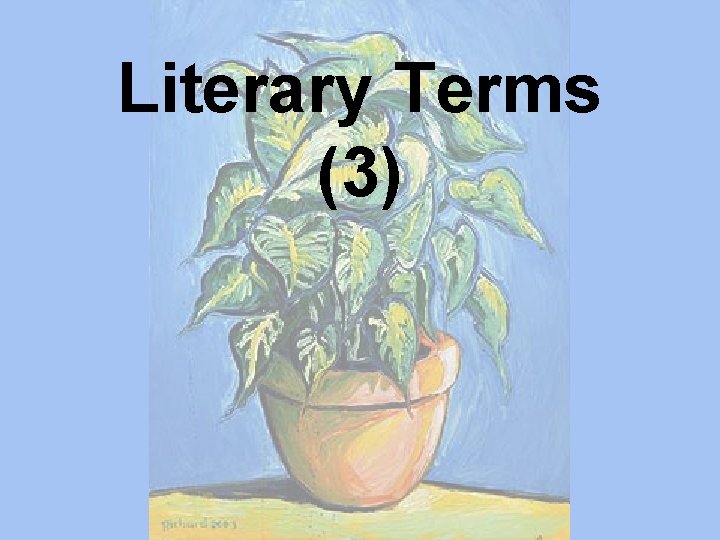 Literary Terms (3) 