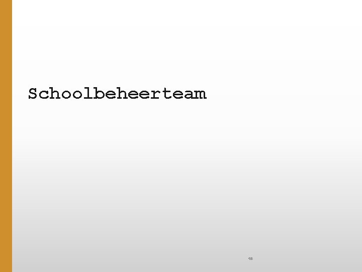 Schoolbeheerteam 48 