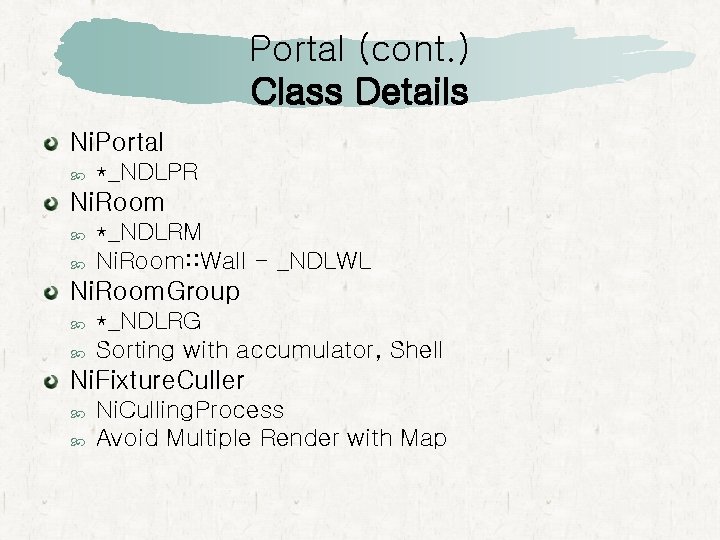 Portal (cont. ) Class Details Ni. Portal *_NDLPR Ni. Room *_NDLRM Ni. Room: :