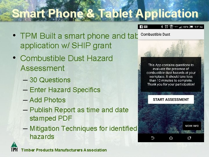 Smart Phone & Tablet Application • TPM Built a smart phone and tablet application