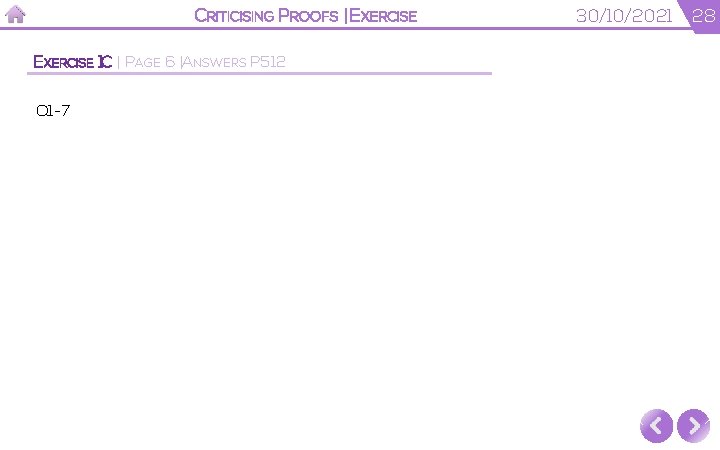 CRITICISING PROOFS | EXERCISE 1 C | PAGE 6 |ANSWERS P 512 Q 1 CRITICISING PROOFS | EXERCISE 1 C | PAGE 6 |ANSWERS P 512 Q 1