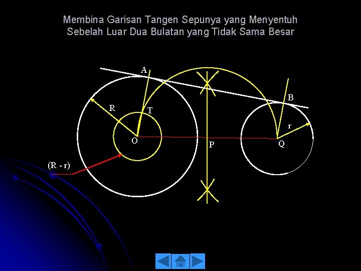 Membina Garisan Tangen Sepunya yang Menyentuh Sebelah Luar Dua Bulatan yang Tidak Sama Besar