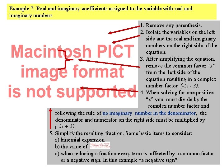 Example 7: Real and imaginary coefficients assigned to the variable with real and imaginary