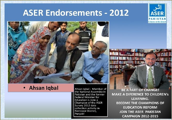 ASER Endorsements - 2012 • Ahsan Iqbal 