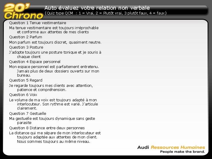 Auto évaluez votre relation non verbale {Quiz type QCM : 1 = Vrai, 2