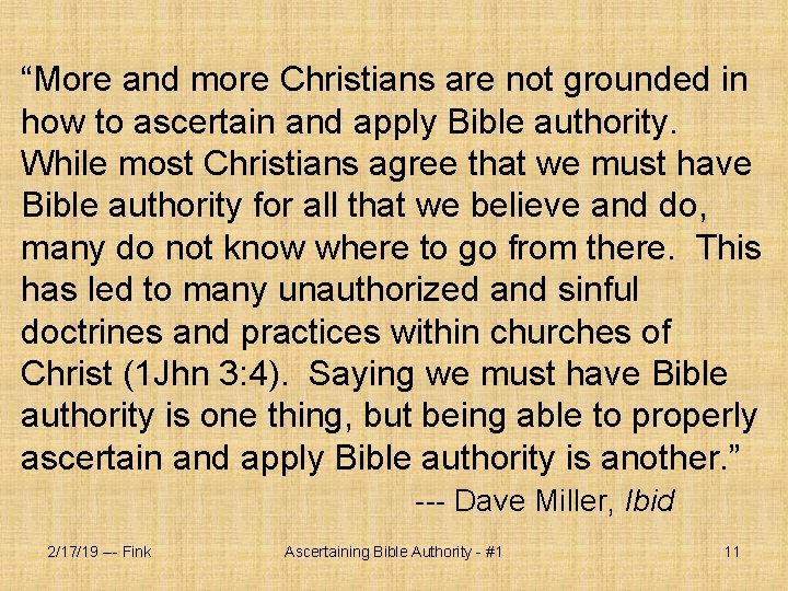 “More and more Christians are not grounded in how to ascertain and apply Bible