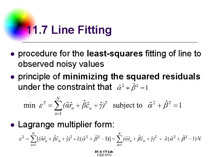11. 7 Line Fitting l l l procedure for the least-squares fitting of line