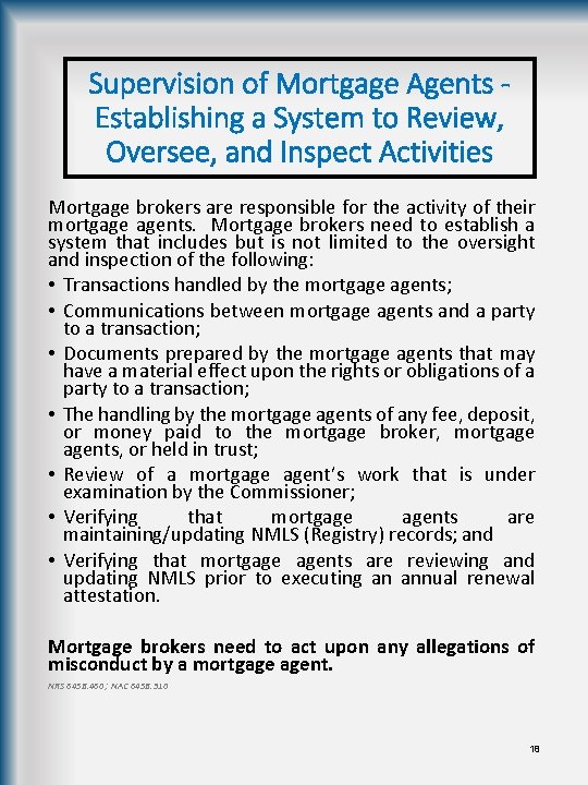 Supervision of Mortgage Agents Establishing a System to Review, Oversee, and Inspect Activities Mortgage