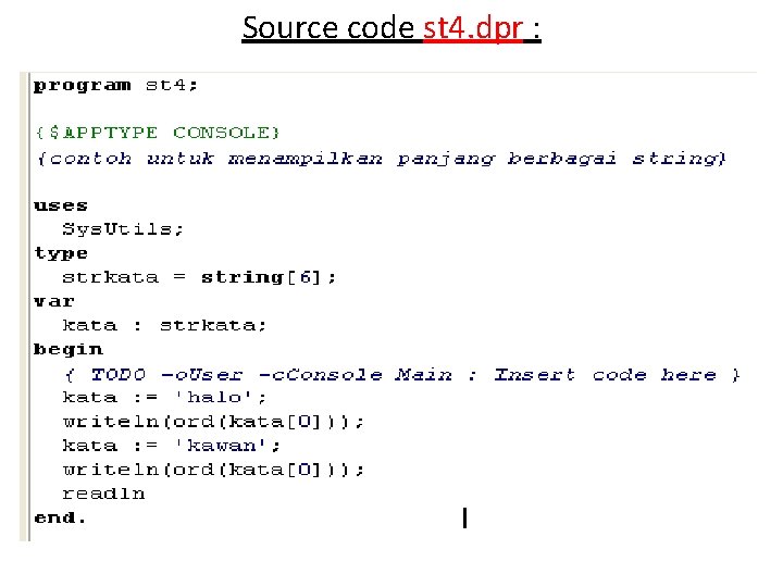Source code st 4. dpr : 