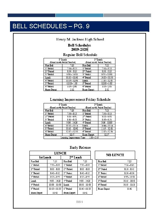 BELL SCHEDULES – PG. 9 