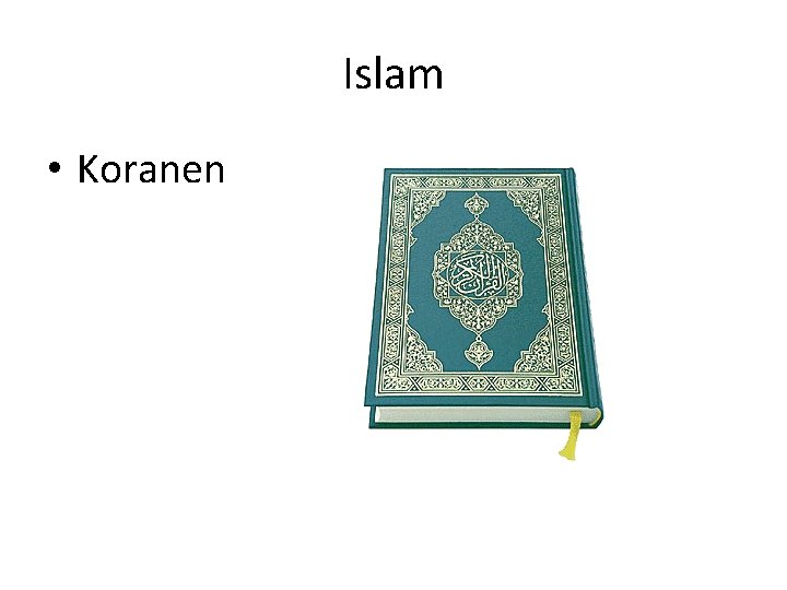 Islam • Koranen 