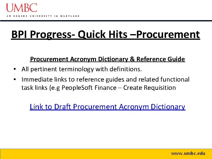 BPI Progress- Quick Hits –Procurement Acronym Dictionary & Reference Guide • All pertinent terminology