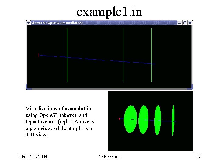 example 1. in Visualizations of example 1. in, using Open. GL (above), and Open.