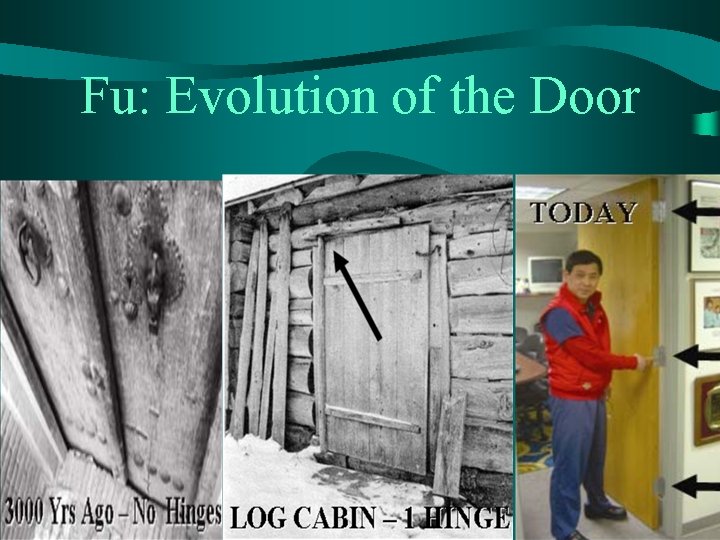 Fu: Evolution of the Door 